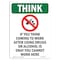 Signmission OSHA THINK Sign, If You Think W/ Symbol, 18in X 12in Decal, 12" W, 18" L, Portrait OS-TS-D-1218-V-11924 - alternate 1